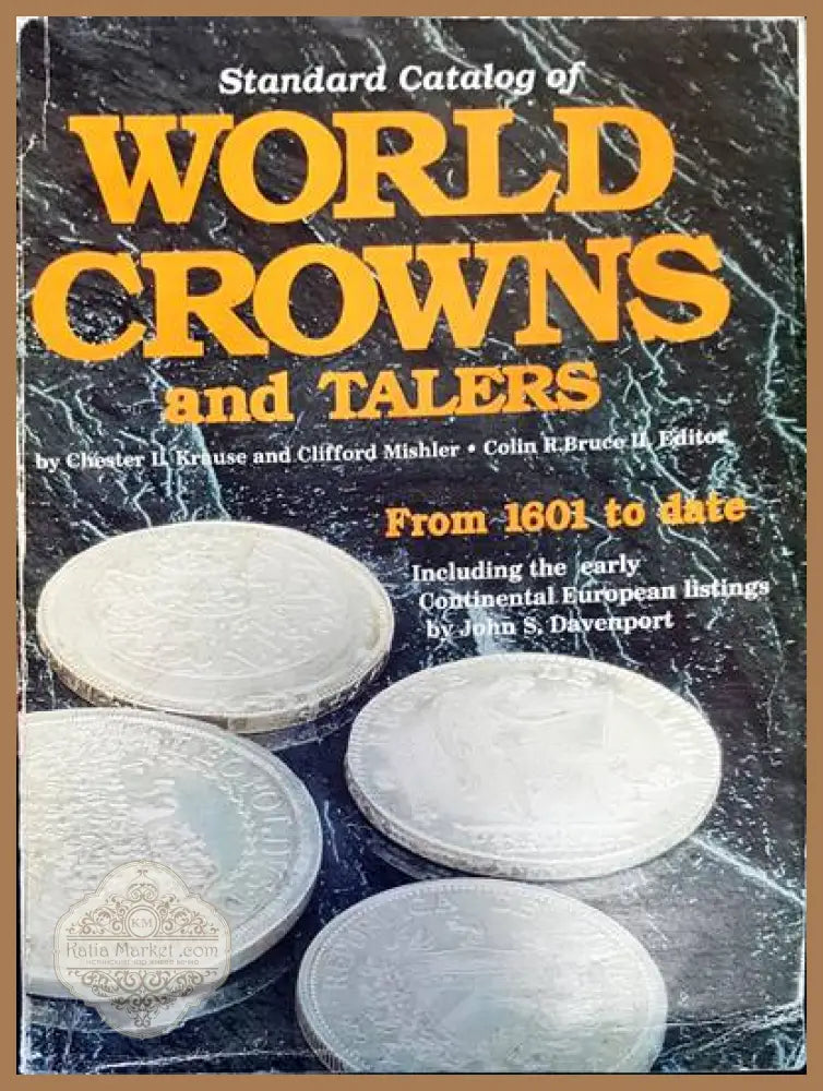 World crowns and talers - Авторски колектив - Книги