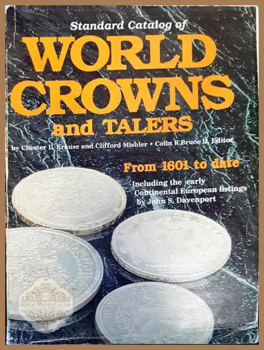 World crowns and talers - Авторски колектив - Книги