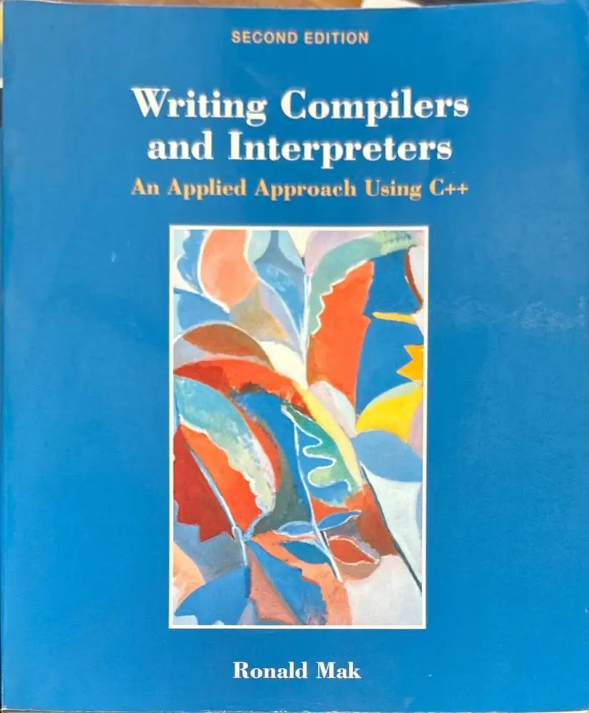 Writing Compilers and Interpreters. Second edition (375) - Книга