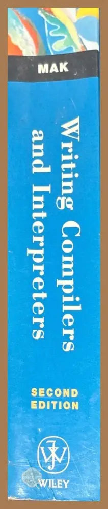Writing Compilers and Interpreters. Second edition - Ronald Mark - Книги