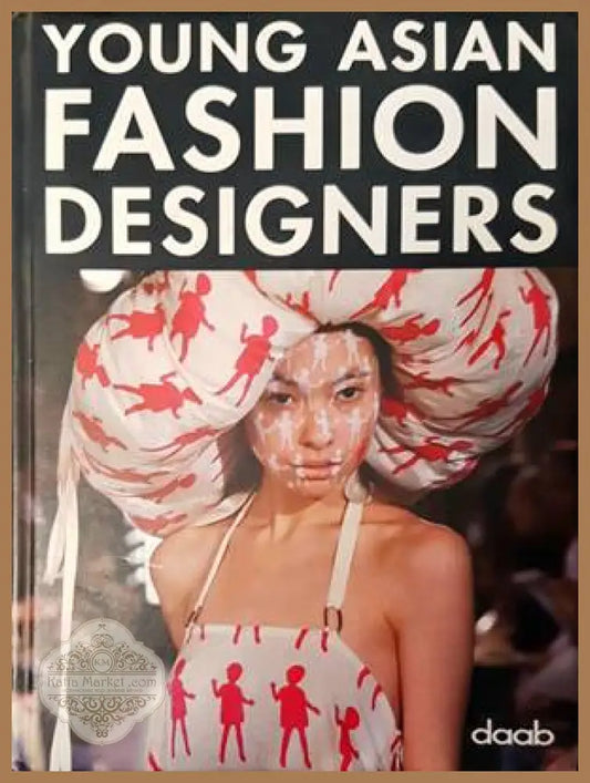Young Asian fashion designers - Kolektiv - Книги