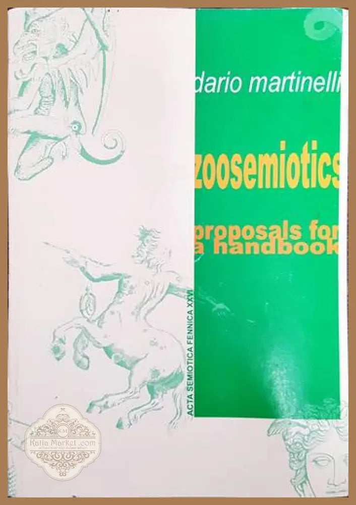 Zoosemiotics. Proposals for a handbook - Dario Martinelli - Книги