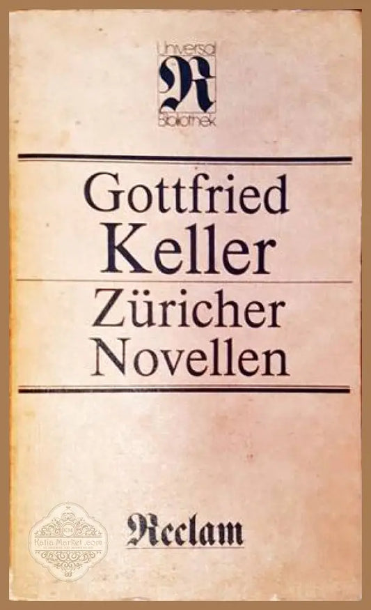 Züricher novellen - Goufried Keller - Книги